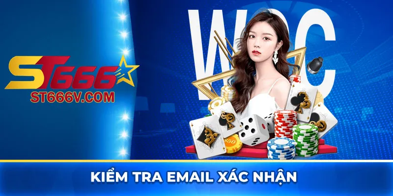 Kiểm tra email xác nhận